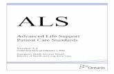 ALS - Advanced Life Support Patient Care Standards€¦ · The purpose of the Advanced Life Support Patient Care Standards (ALS PCS) is to guide the specifics of patient care that