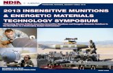 2013 INSENSITIVE MUNITIONS & ENERGETIC MATERIALS ... · 11:10 am 16144 energetic materials standards – fundamental data supporting the muni-tion life-cycle safety assessment dr.