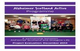 Alzheimer Scotland Active · 2019-08-08 · Physical activity and dementia ... The Alzheimer Scotland Active Programme, delivered in the south of Glasgow, has made a difference to