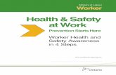 Health & Safety at Work - OCEA · This workbook explains your rights and responsibilities on the job and tells you what Ontario’s Occupational Health and Safety Act (OHSA) expects