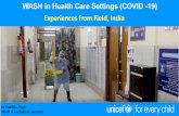 WASH in Health Care Settings (COVID -19) Experiences from Field, … webinar PPT WiHCF_Singh Indi… · Madhya Pradesh: WASH & IPC in Healthcare facilities in context of COVID 19