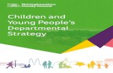 Children and Young People’s - Nottinghamshire€¦ · 4 4 Children and Young People’s Departmental StrategyAdult Social Care And Health Departmental Strat- Bus stop Strategic