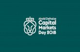 Ahold Delhaize Capital Markets...Capital Markets Day 2018 7 € 268 € 420 € 500 2017 2018E 2019E Sales growth Net synergies delivery Underlying operating margin Free cash flow*