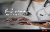 Cloud Communications for Healthcare Providers · Contact a Solutions Expert to learn why 8x8 is the only complete communications platform that uses the collective power of your business