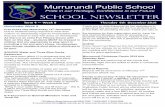 Murrurundi Public School · Murrurundi Public School - School Newsletter 135 Mayne Street Murrurundi NSW 2338 T 6546 6057 F 6546 6596 E murrurundi-p.school@det.nsw.edu.au W School