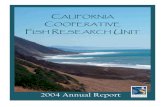 2004 Annual Report - Humboldt State University · 2004 Annual Report October 2003 - September 2004 Cooperators U. S. Geological Survey California Department of Fish and Game Humboldt