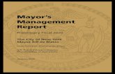 Mayor’s Management Report...Mayor’s Management Report Preliminary Fiscal 2020 The City of New York Mayor Bill de Blasio Dean Fuleihan, First Deputy Mayor Jeff Thamkittikasem, DirectorThe