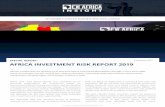 AFRICA INVESTMENT RISK REPORT 2019 · EXX AFRICA - AFRICA INVESTMENT RISK REPORT 2019 Every year, EXX Africa selects five countries as its ... ETHIOPIA Last year, Ethiopia was in