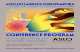 CONFERENCE PROGRAM - ASLO€¦ · ASLO is returning to the Big Easy for the first time since 1990! The Aquatic Sciences Meeting will be held on 17-22 February 2013 at the Ernest N.
