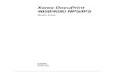 Xerox DocuPrint 4050/4090 NPS/IPSdownload.support.xerox.com/pub/docs/DocuPrint_4050/... · APA (all-points addressability) SJ 2-1 Apollo workstation SJ 2-15 AppleTalk PD 1-17 application