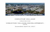 CREATIVE VILLAGE - Orlando...Apr 10, 2017  · Streets along the edges of the Creative Village shall receive landscape and streetscape applications consistent with the Downtown Orlando