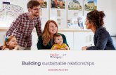 Building sustainable relationships · Central and South West Division 5,259 Homes completed 8 offices London and South East Division 3,132 Homes completed 6 offices 342 Homes completed