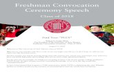 Freshman Convocation Ceremony Speech...Freshman Convocation Ceremony Speech Class of 2018 Find Your “PLUS” Robert G. Frank, Ph.D. 21st President of the University of New Mexico