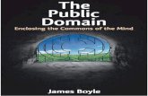 The Public Domain · James Boyle. The Public Domain. Enclosing the Commons of the Mind. Yale University Press New Haven & London ___-1 ___0 ___1. 37278_u00.qxd 8/28/08 11:04 AM Page