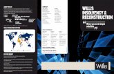 Daniel Kell RECONSTRUCTION “solutions” · 2014-06-08 · Willis Group Holdings plc is a leading global insurance broker. Through its subsidiaries, Willis develops and delivers