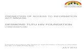 DESMOND TUTU HIV FOUNDATION · 2013-07-29 · DESMOND TUTU HIV FOUNDATION Page | 4 2. BACKGROUND, SCOPE AND AVAILABILITY On 9 March 2001, the Promotion of Access to Information Act,