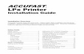 Installation Guide - Accufast Package Printing Systems · 2009-10-13 · Installation Guide Installation Overview This guide is broken down into three parts ... ACCUFAST Bulk Ink