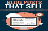 Blog Posts That Sell - Amazon S3€¦ · Blog Posts That Sell . Types of Blog Posts that Sell . There are lots of types of blog posts that ntial to get have the pote results, and