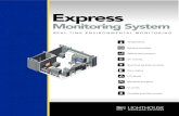 EMS brochure Final 3 - Lighthouse Worldwide …ExpressMonitoring System Lighthouse Worldwide Solutions OperationsCorporate Headquarters 47300 Kato Road Fremont, CA 94538 USA Tel: +1