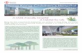 Hong Kong Hospital Authority · 2020-01-20 · Hong Kong Children's Hospital Newsletter, Issue 3, January 2016 Consultation Room in Specialist Out-patient Clinics Parent Overnight