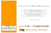 Cost of Production - Retallack Viticulture Benchmark Booklet FINAL 121112.pdf · Cost of Production 1. Murray Valley Winegrape Cost of Production 2010/11 Prepared for: Murray Valley