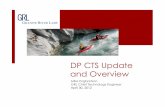 DP CTS Update and Overview GRL · 2018-04-30 · DisplayPort 1.2 Compliance Testing ! DP devices supporting only RBR/HBR are tested to DP 1.2 CTS since some RBR/HBR test items were