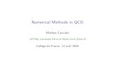 Numerical Methods in QCD - Collège de France...Numerical Methods in QCD (4/29) Introduction Lattice Lattice In principle, given a lagrangian, and hence an action S, once can always