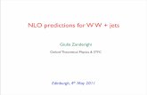 NLO predictions for W W + jets · ‣typical SM process is accompanied by radiation multi-jet events ‣most signals involve pair-production and subsequent chain decays More important