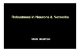 Robustness in Neurons & Networks - Yale University · Robustness in Dynamical Systems Robustness refers to: A. Low sensitivity of a system to perturbations B. Ability to recover,
