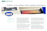 emax and Vmax microplate readers - KIM FOREST · VMax microplate reader builds on the capabilities of the EMax reader by adding applications based on kinetic measurements, such as