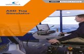 ASD Tug Simulator - Wärtsilä · The advanced ASD Tug Simulator was developed in conjunction with SeaWays Consultants and is capable of training a range of functions. From basic
