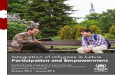Integration of refugees in Latvia - emn · Integration of refugees in Latvia Participation and Empowerment Understanding Integration in Latvia through the participation of refugees,