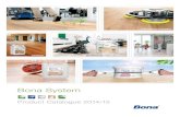 Bona System Catalogue 2014...The ultimate ﬂoor protection from Bona. Supplied with hardener to make 4.95 L total. Drying Time: (at 20 C/60% RH) 2-3 hours for sanding/recoating Full
