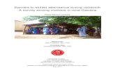 Barriers to skilled attendance during childbirth A survey among … · 2016-04-25 · Barriers to skilled attendance during childbirth A survey among mothers in rural Gambia Priya