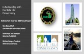 In Partnership with the Belle Isle Conservancy · Belle Isle Park Annual Report, Fiscal Year 2019. 3. Full-time staff • 1 Park Manager (Also manages Milliken SP & Harbor) • 1