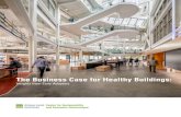 The Business Case for Healthy Buildings · —The Drive Toward Healthier Buildings 2016: Tactical Intelligence to Transform Building Design and Construction, Dodge Data & Analytics
