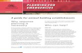Planning for emergencies - Department of Primary Industries€¦ · PLANNING FOR EMERGENCIES M A N A G E M E N T G U I D E Why response planning is necessary Every business needs