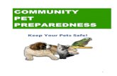 COMMUNITY PET PREPAREDNESS - California€¦ · Community Pet Preparedness Customizable PowerPoint Printer- Friendly - Modified - Preparing Your Pets for Emergencies Makes Sense Metro