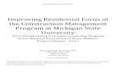 Improving Residential Focus of the Construction Management ... · Improving Residential Focus of the Construction Management Program at Michigan State University 2013 Homebuilding