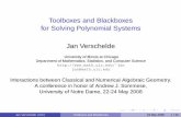 Toolboxes and Blackboxes for Solving Polynomial Systems ...homepages.math.uic.edu/~jan/Talks/toolbox.pdf · Before numerical algebraic geometry: solving systems by numerical homotopy
