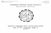 Unit 1 Text Sequence - paramount.k12.ca.us€¦  · Web viewParamount Unified School District. Educational Services. English Language Arts Curriculum Guide. SDC 6th-8th Language!