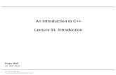 An Introduction to C++ Lecture 01: Introductionekp€¦ · Priv. Doz. Dr. Roger Wolf karlsruhe.de/~rwolf/ INSTITUTE OF EXPERIMENTAL PARTICLE PHYSICS (IEKP) – PHYSICS FACULTY