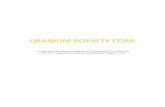 URANIUM ROYALTY CORP.€¦ · Uranium Royalty Corp. (“URC” or “the Company”) is a company incorporated in Canada on April 21, 2017and domiciled in Canada. URC is principally