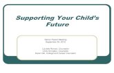 Supporting Your Child’s Future€¦ · Personal Essay/Letter of Recommendation Residency Application Fee Audition/Interview Test information. Financing College This is a course