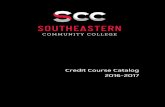 Credit Course Catalog 2016-2017€¦ · Credit Course Catalog 2016-2017. (319) 208-5000 1 Southeastern Community College 2016-2017 Course Catalog SCC West Burlington Campus 1500 West