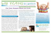 Put Your Oxygen Mask on First! - Big Plans April 2016 Big PLANS w… · Put Your Oxygen Mask on First! Parents often ask me for strategies to help their children with emotional regulation.