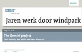 May 22, 2014 The Gemini project - NNOW · Restricted © Siemens AG 2013 All rights reserved. Page 1 2014-05-22- David Molenaar The Gemini project Dorit Jackisch, Jens Møller and