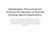 Introduction: Theoretical and Technical Perspectives of ... IntroductionA.pdf · Introduction: Theoretical and Technical Perspectives of Remote Sensing; Special Applications The main