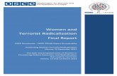 Women and Terrorist Radicalization - OSCE · 4 Final Report on Women and Terrorist Radicalization, OSCE Secretariat-ODIHR Expert Roundtables changed over time and how this interplays