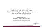 Video Communication among Finnish Institutes of Higher ...€¦ · Sami.Andberg@csc.fi QUESTNET 2009, 8.7.2009 Gold Coast The survey conducted by Sami Andberg and Kari Tuononen from